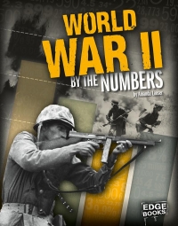 Вторая мировая война в цифрах