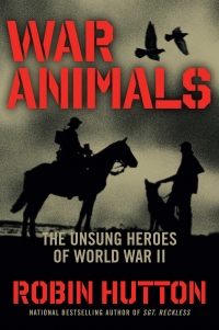 Животные на войне. Дикие герои Второй мировой